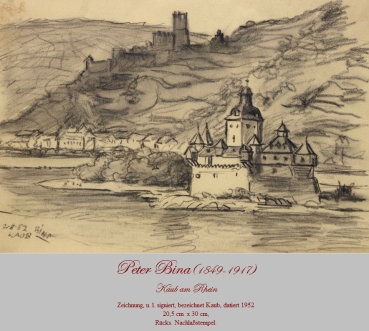 Bina, Peter (1888-1969), Kaub am Rhein