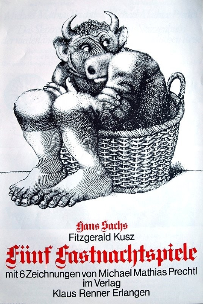 Michael Mathias Prechtl, Fünf Fastnachtspiele